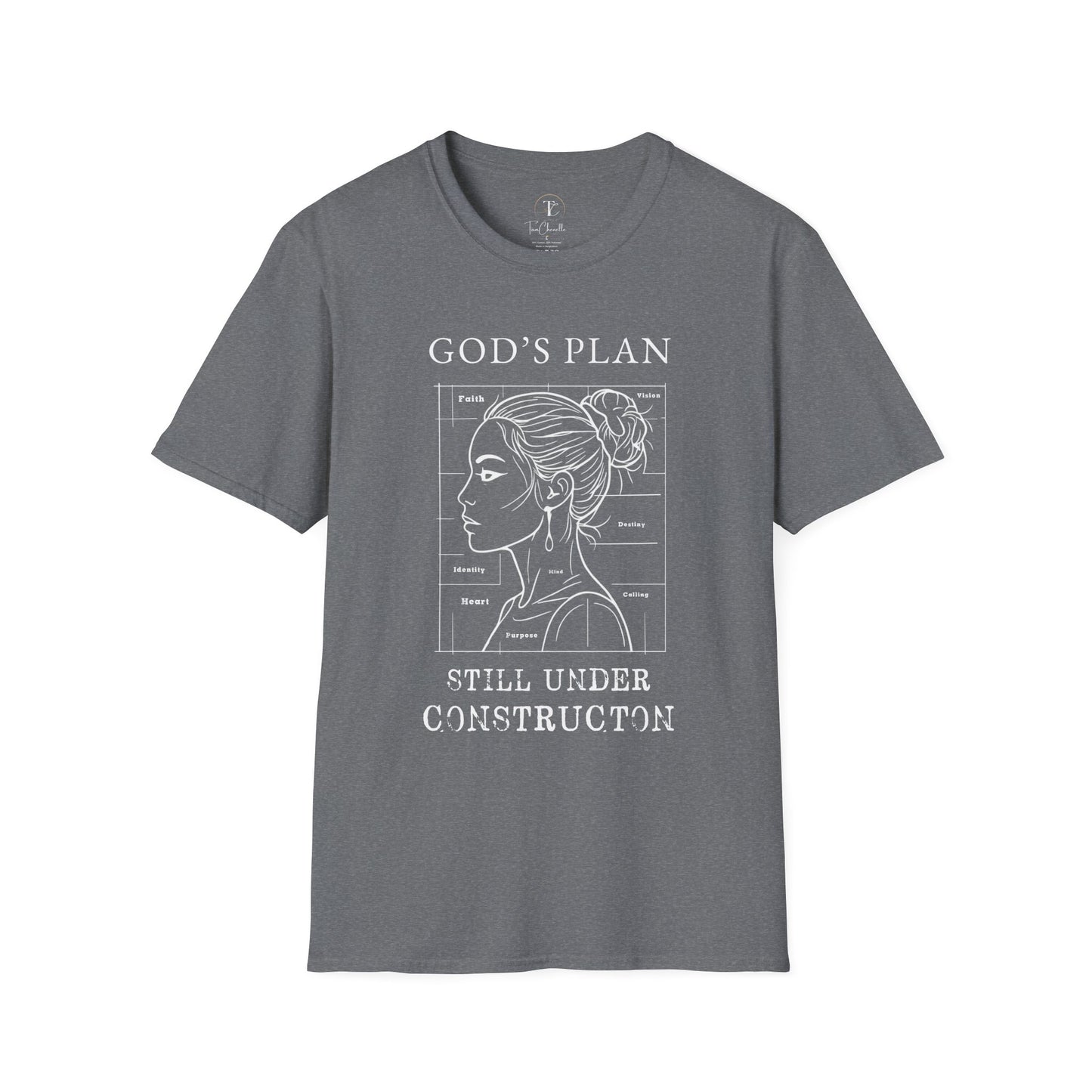 god's plan 'still under construction' t-shirt