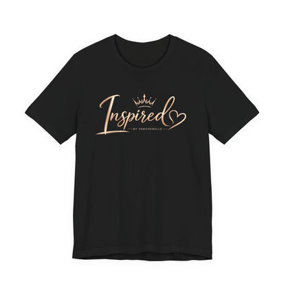 Inspired Heart Tee — Inspirational Script T‑Shirt with Crown Graphic