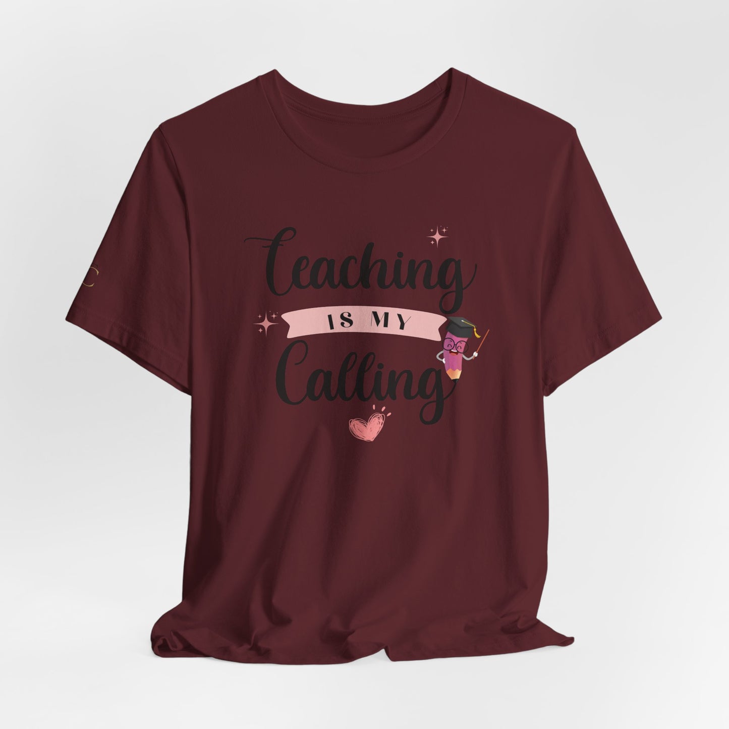 teaching is my calling t-shirt – cute pink teacher tee