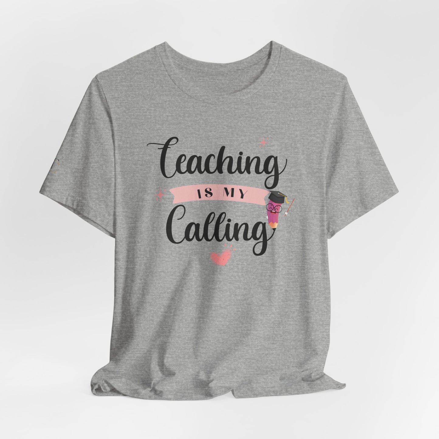 teaching is my calling t-shirt – cute pink teacher tee