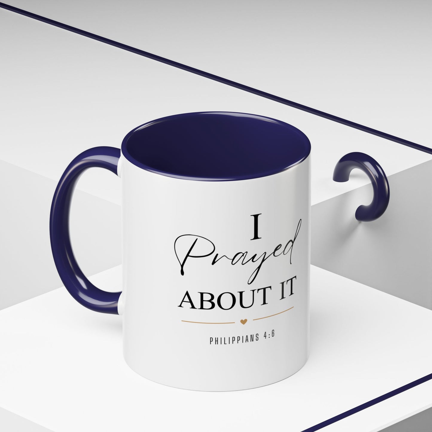 faith coffee mug — "i prayed about it" accent mug (11/15oz)