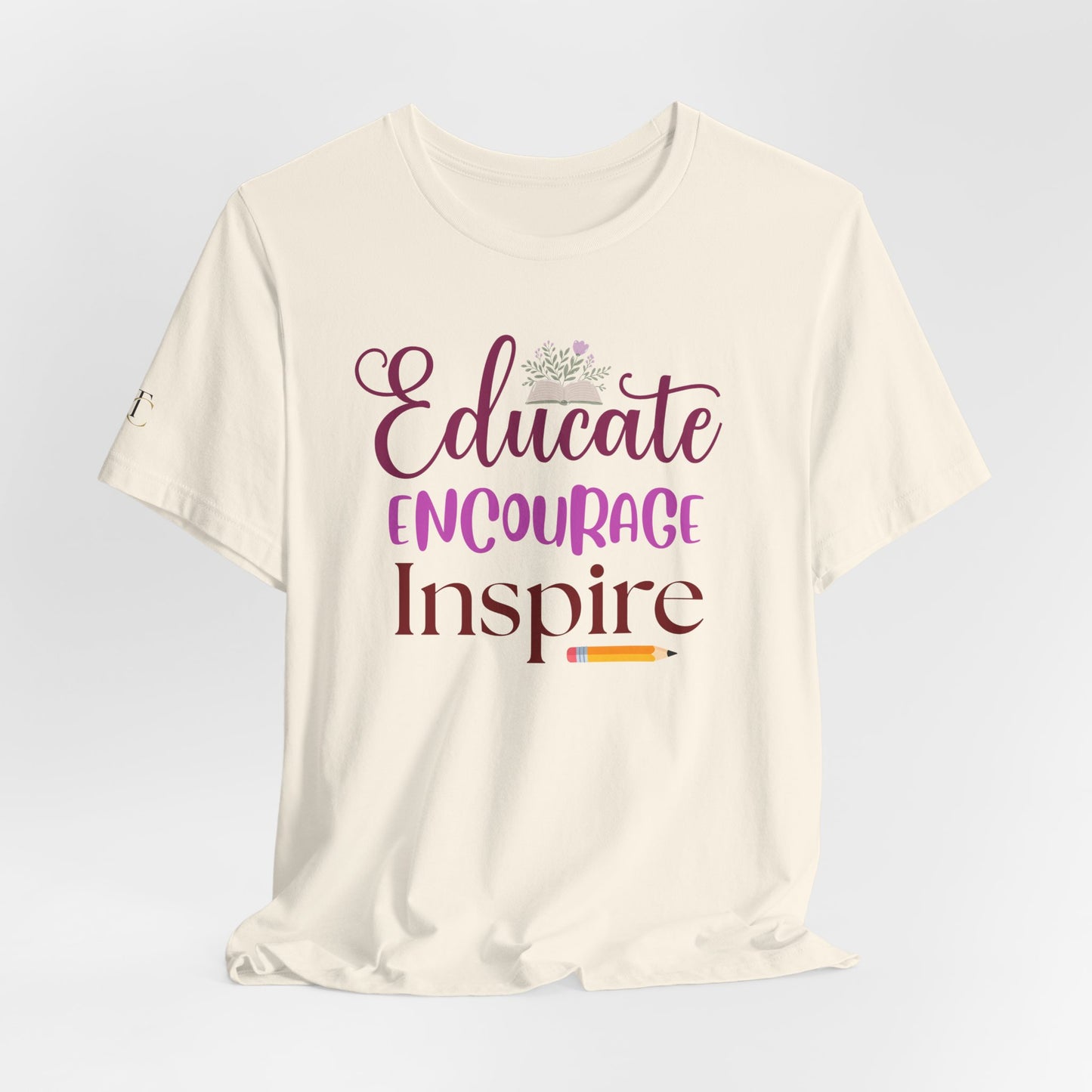 educate encourage inspire t‑shirt — teacher apparel