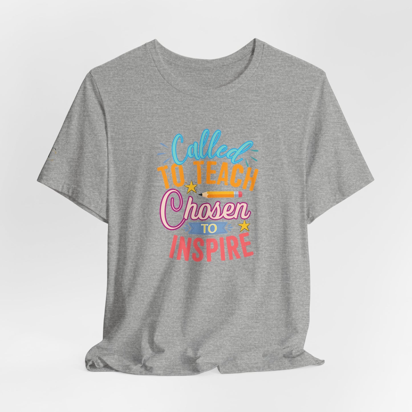 called to teach chosen to inspire t-shirt — inspirational teacher gift