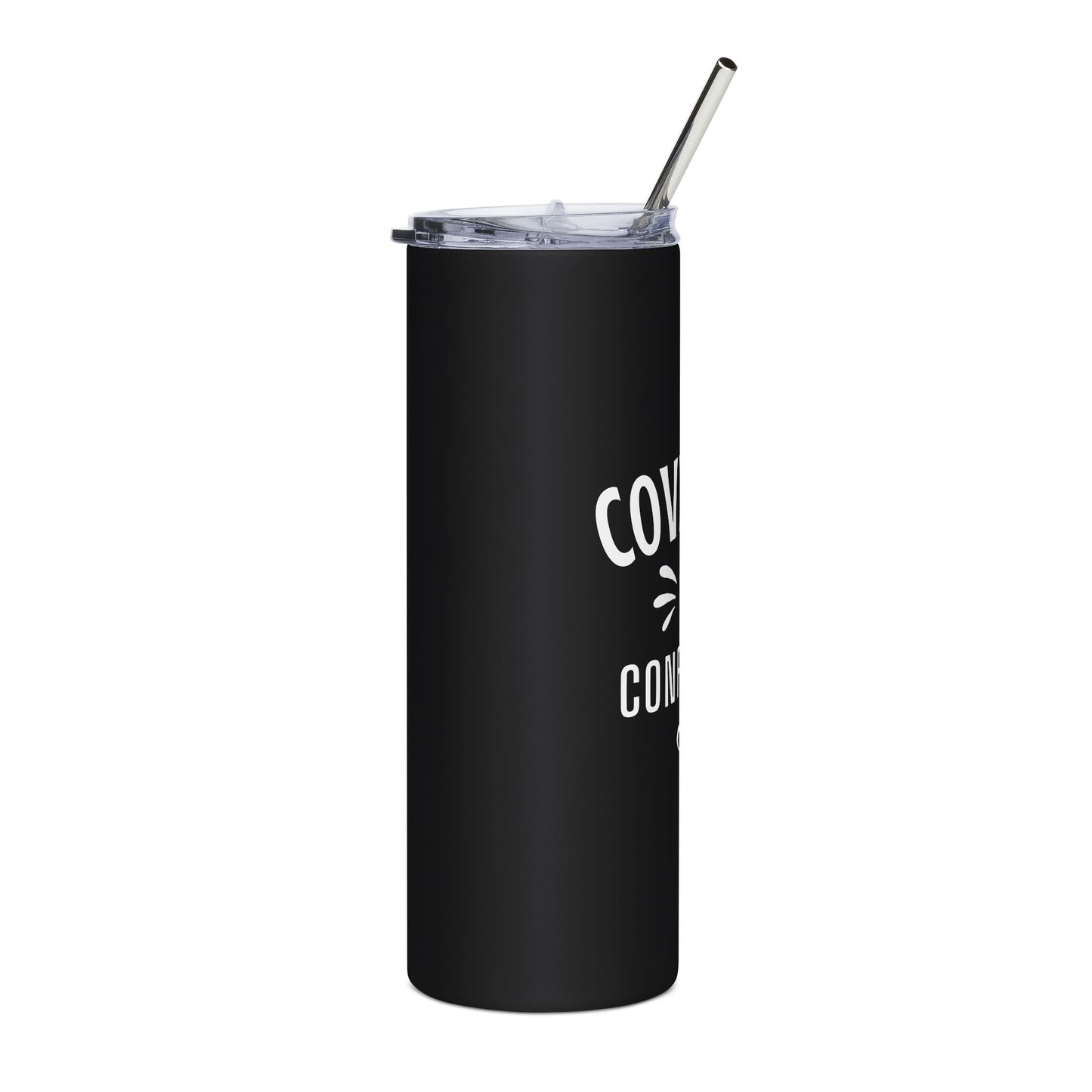 covered & confident 20oz stainless steel tumbler — slim insulated travel cup