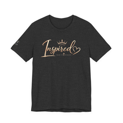 Inspired Script Tee — Women’s Inspirational Graphic T‑Shirt (Crown & Heart)
