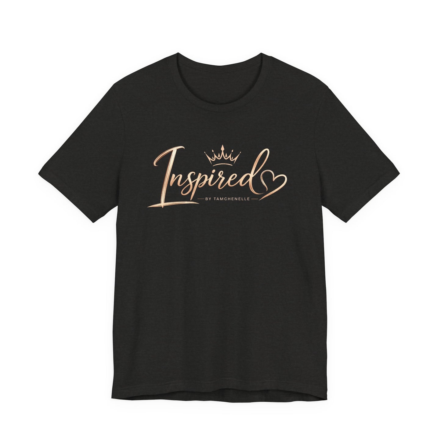 inspired heart tee — inspirational script t‑shirt with crown graphic