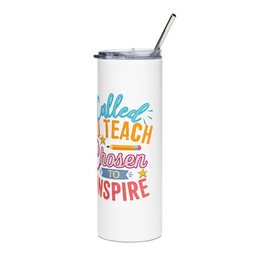 Teacher Tumbler 20oz — "Called to Teach, Chosen to Inspire" Stainless Steel Travel Cup