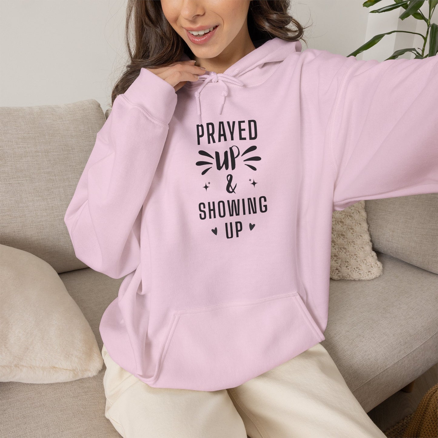 prayed up & showing up hoodie — inspirational christian faith pullover
