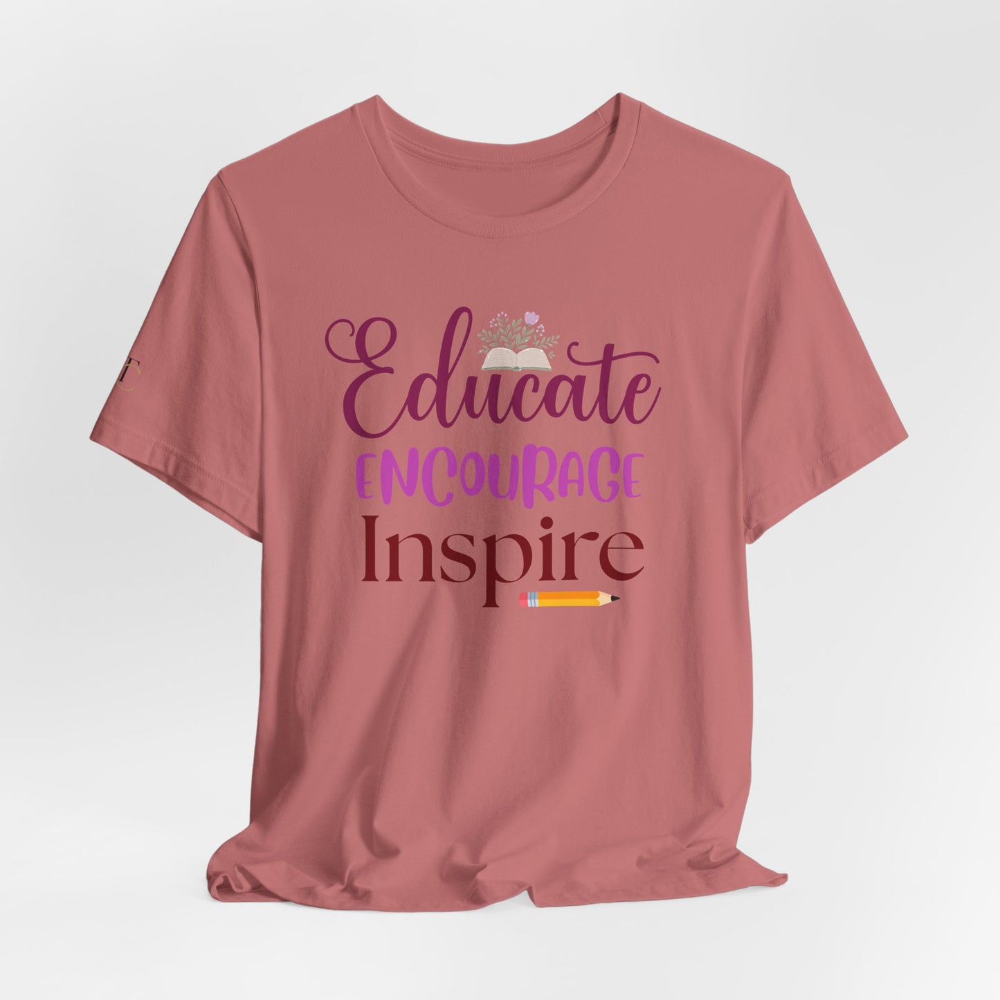 educate encourage inspire t‑shirt — teacher apparel