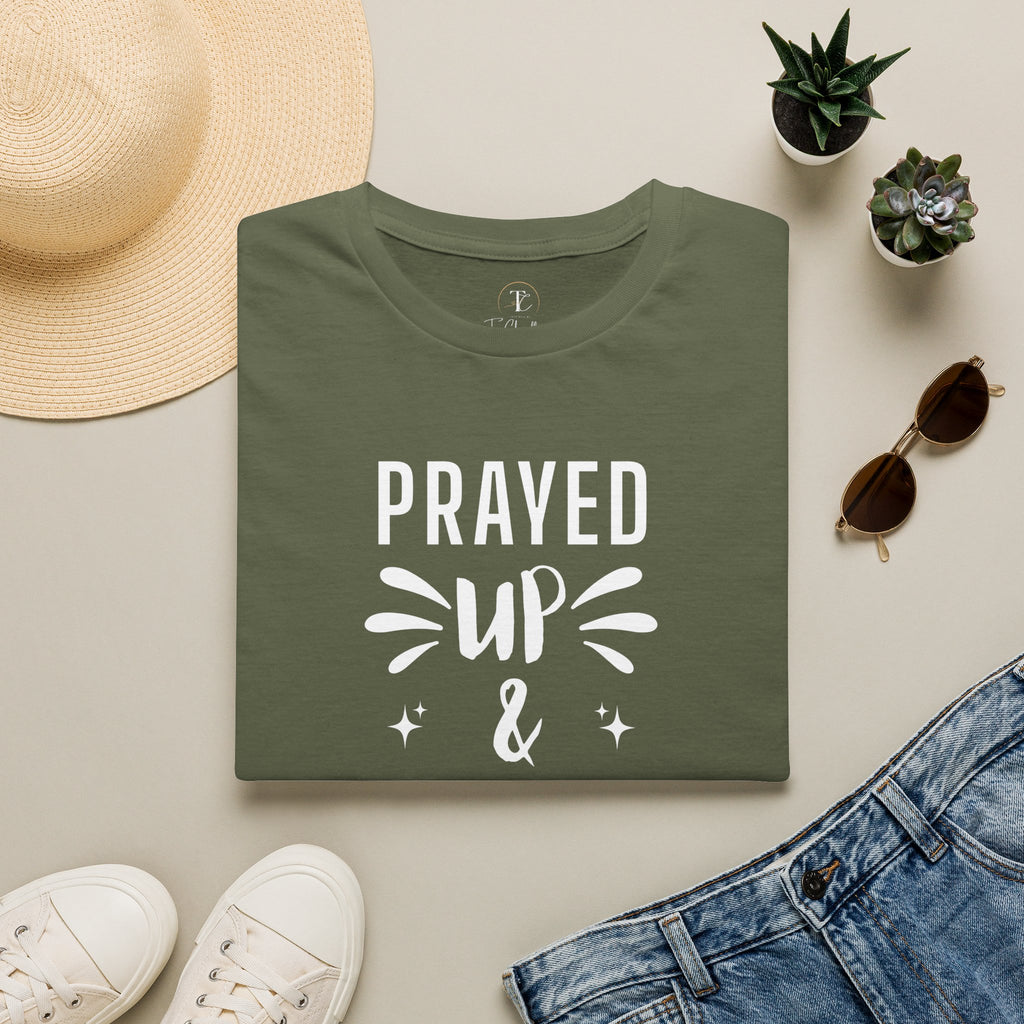 Prayed Up & Showing Up T-Shirt — Inspirational Christian Faith Tee