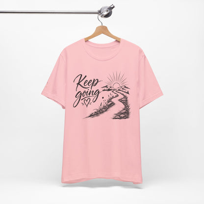 Keep Going Tee — Motivational Road & Sunrise Graphic T-Shirt