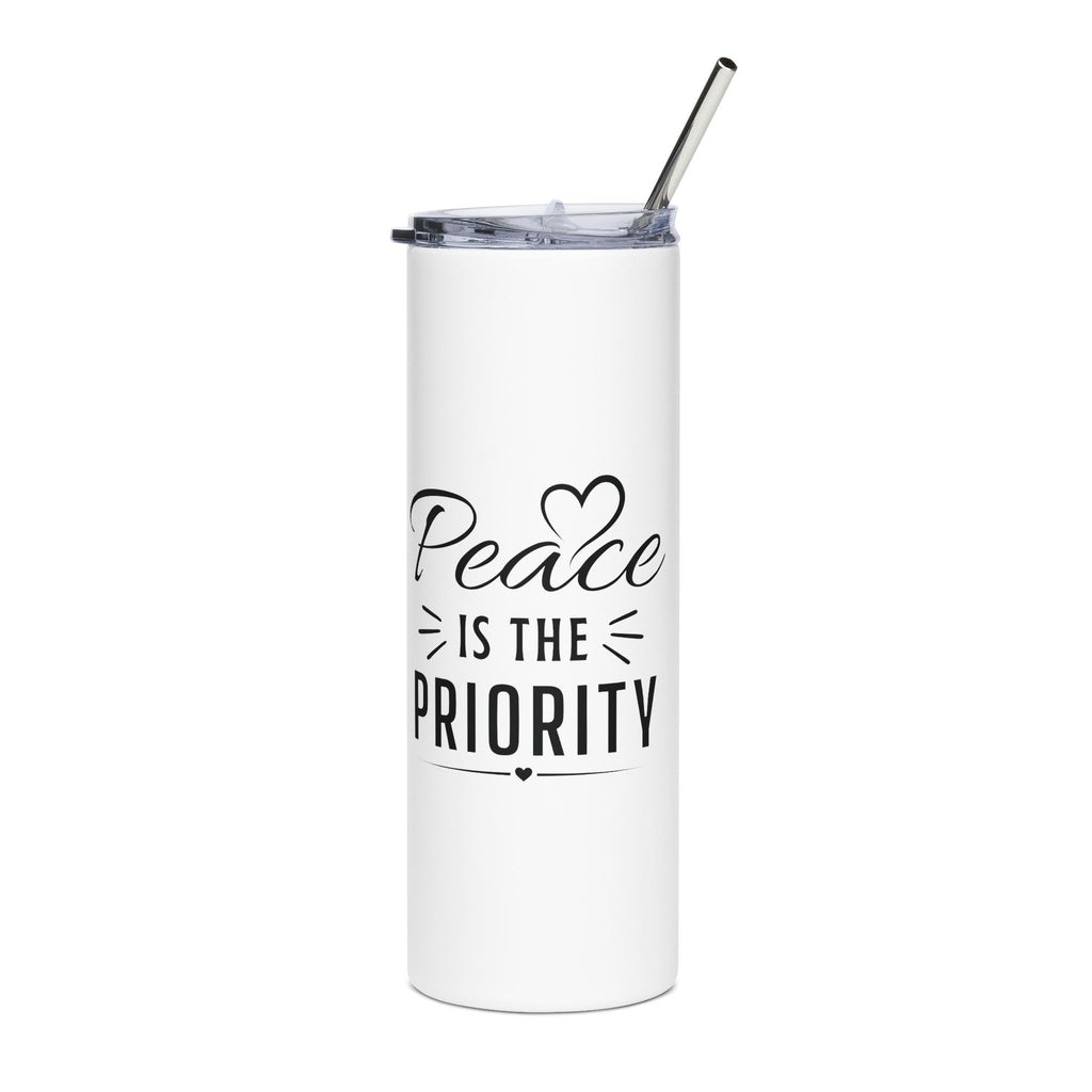 20oz Stainless Tumbler — “Peace Is The Priority” Insulated Travel Cup