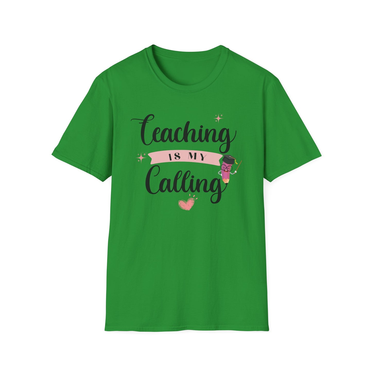 teaching is my calling t-shirt — inspirational teacher shirt for educators