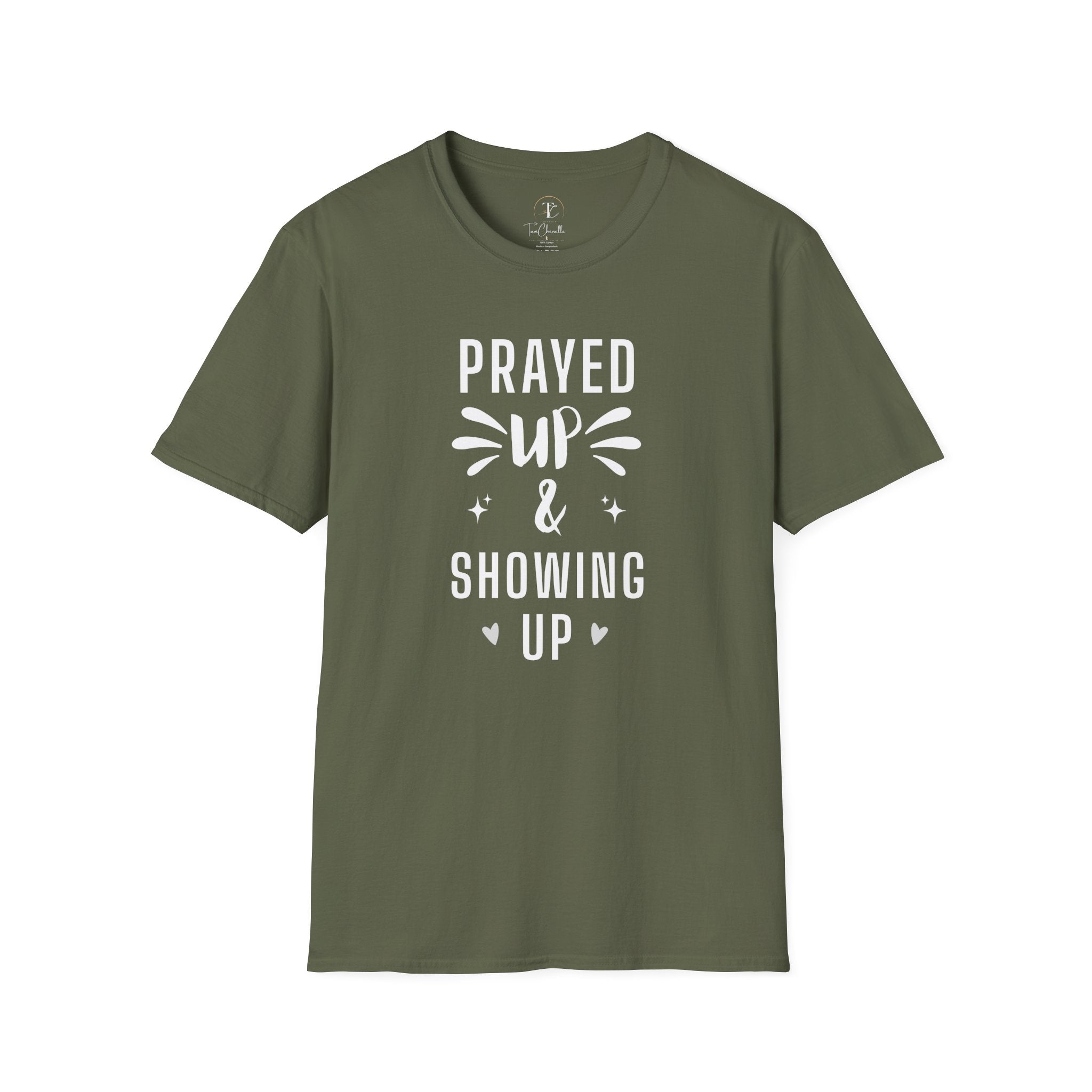 Prayed Up & Showing Up T-Shirt — Inspirational Christian Faith Tee