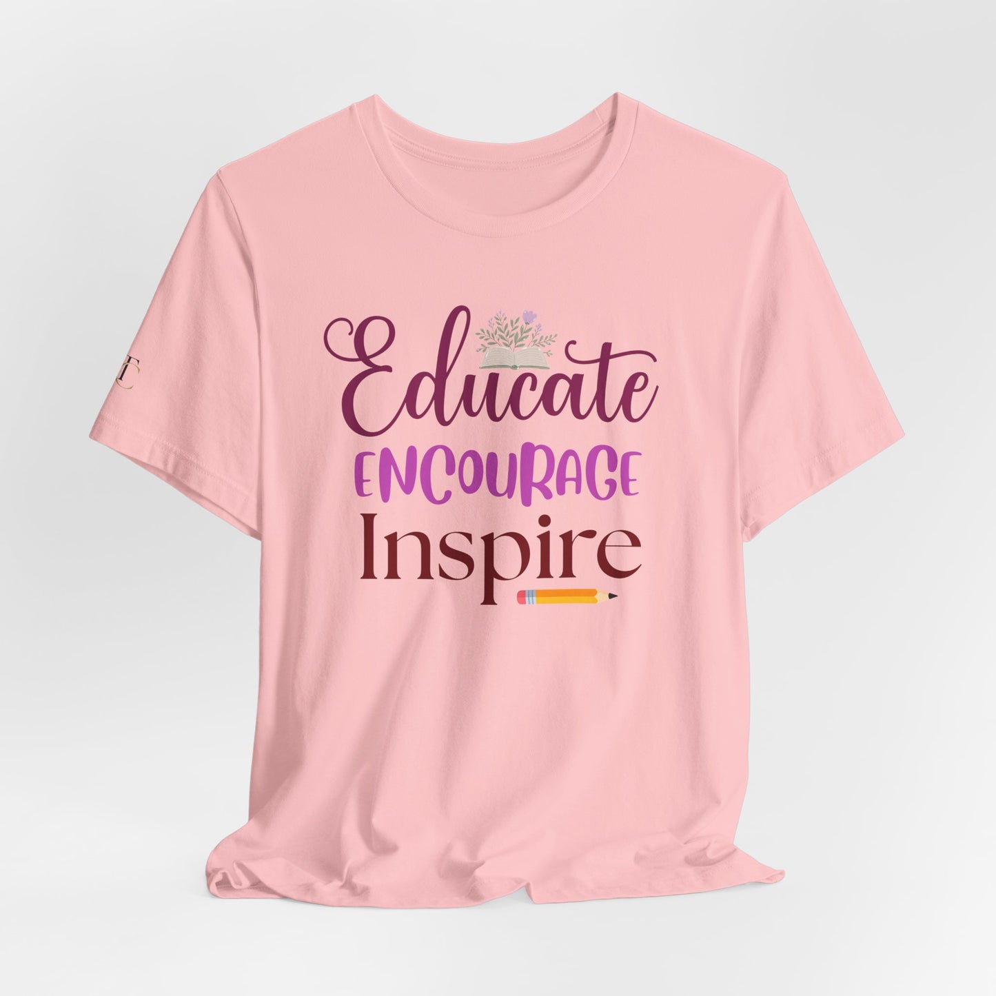 educate encourage inspire t‑shirt — teacher apparel
