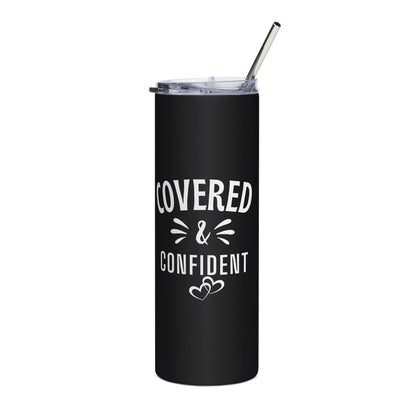 Covered & Confident 20oz Stainless Steel Tumbler — Slim Insulated Travel Cup