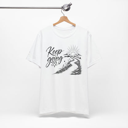 Keep Going Tee — Motivational Road & Sunrise Graphic T-Shirt