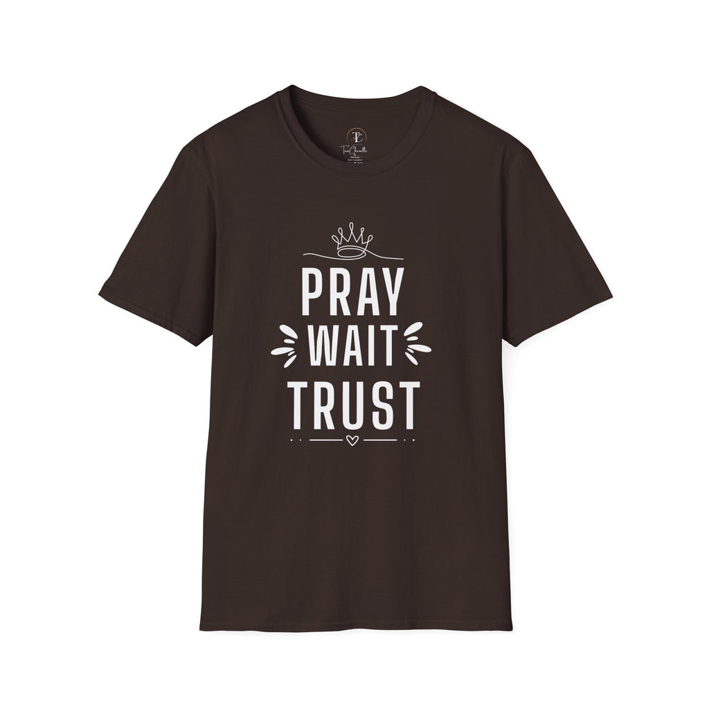 Pray Wait Trust T-Shirt — Inspirational Christian Faith Tee