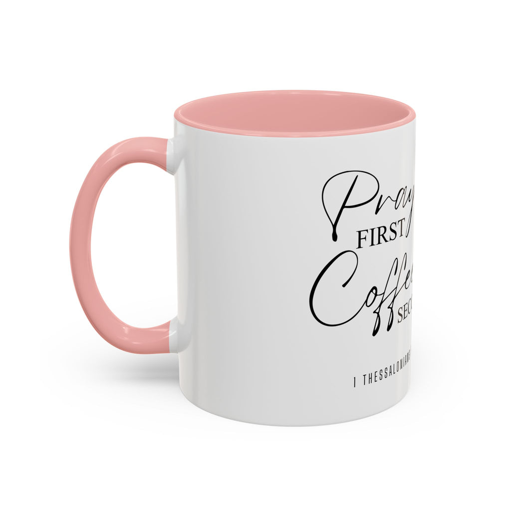 Coffee Mug — "Prayer First, Coffee Second" Christian Accent Mug (Script, Hearts)
