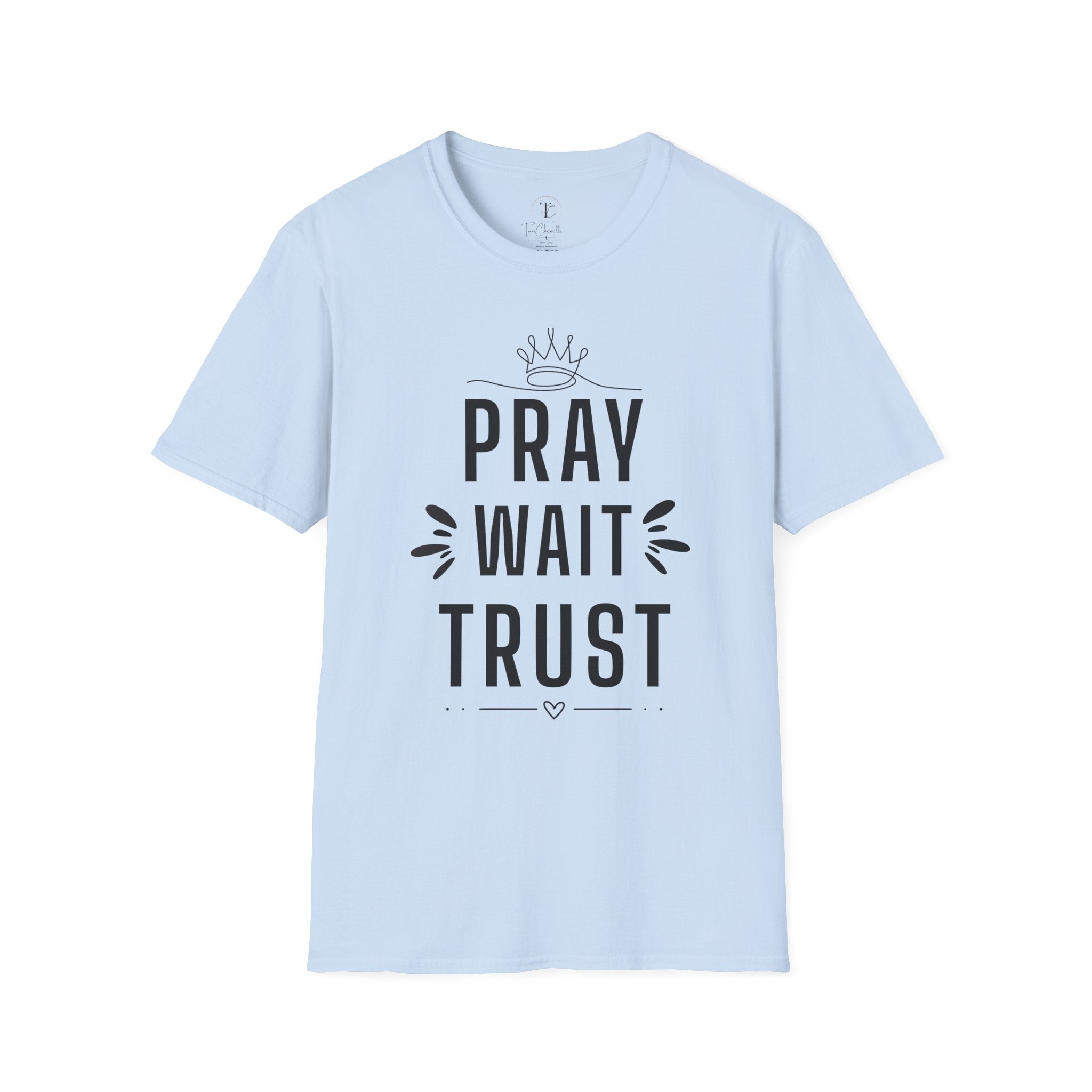 Pray Wait Trust T-Shirt — Inspirational Faith Graphic Tee