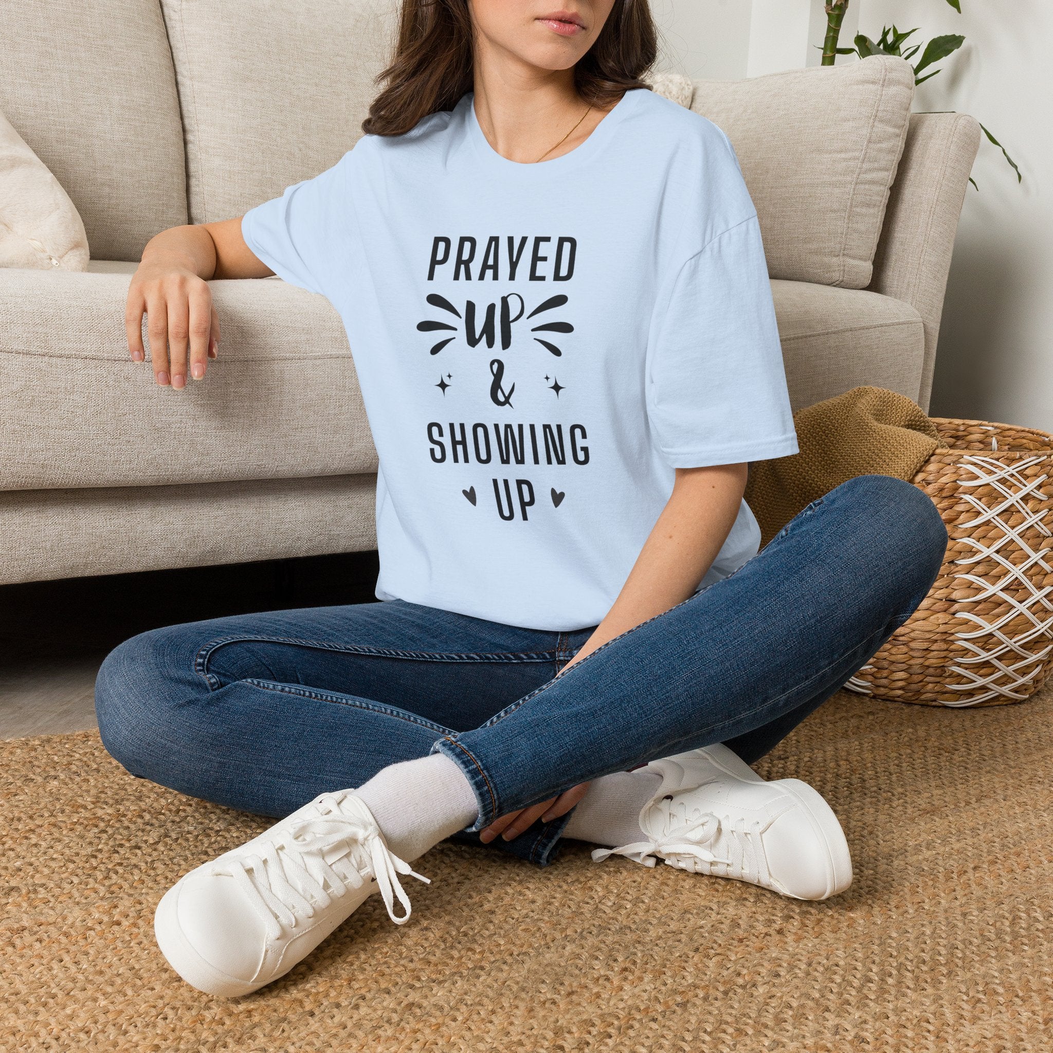 Prayer T-Shirt — "Prayed Up & Showing Up" Inspirational Christian Tee