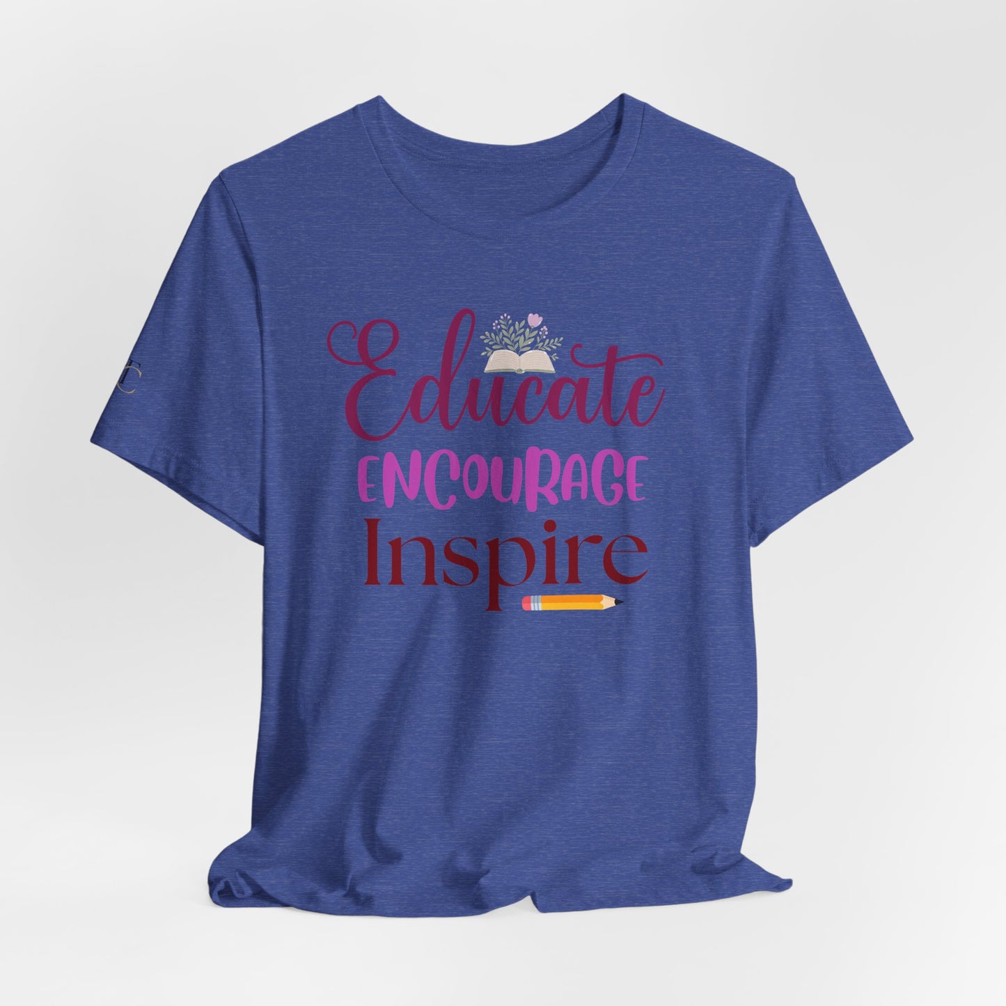 educate encourage inspire t‑shirt — teacher apparel