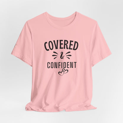 Covered & Confident Tee — Inspirational Christian Faith T‑Shirt