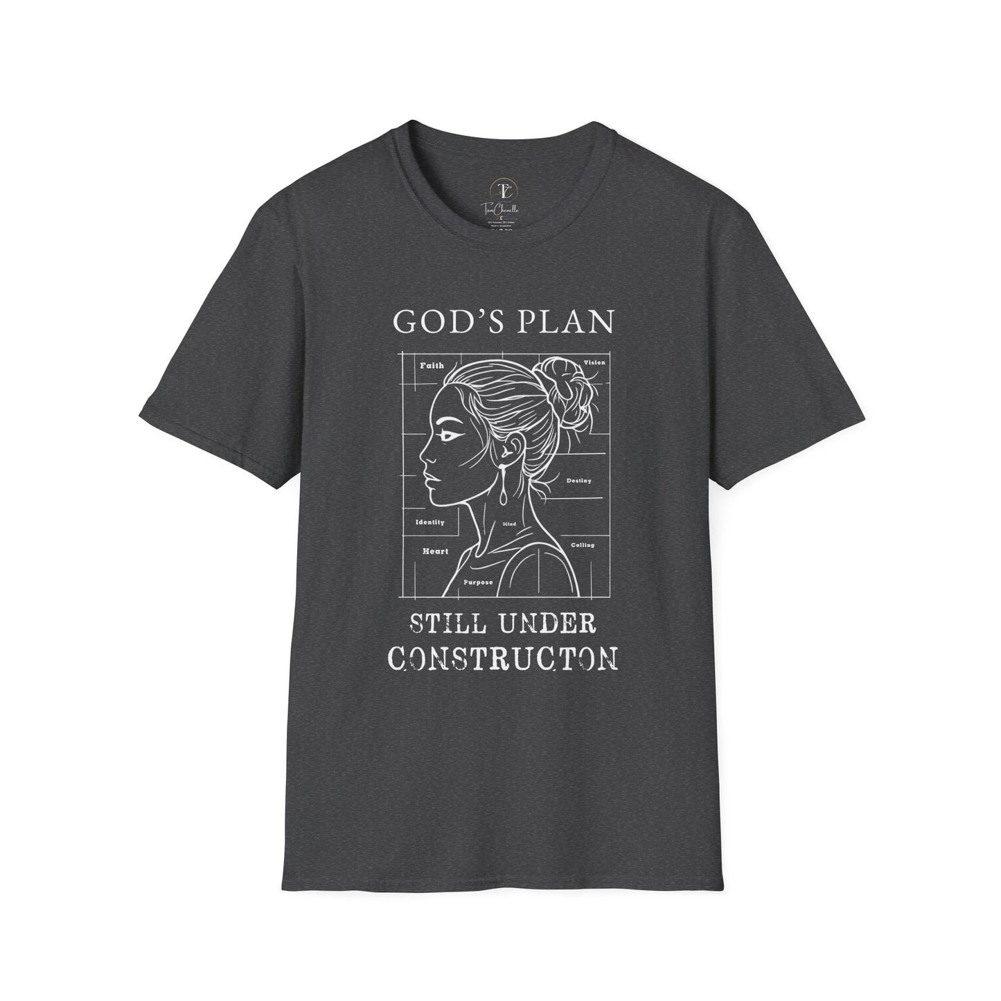 god's plan 'still under construction' t-shirt