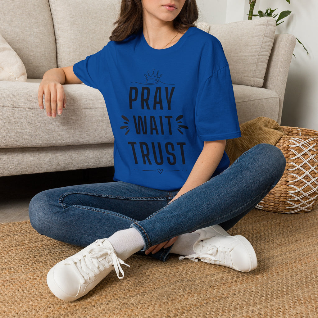 Pray Wait Trust T-Shirt — Inspirational Faith Graphic Tee