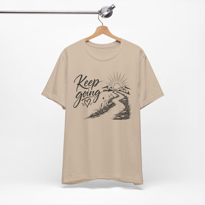 Keep Going Tee — Motivational Road & Sunrise Graphic T-Shirt
