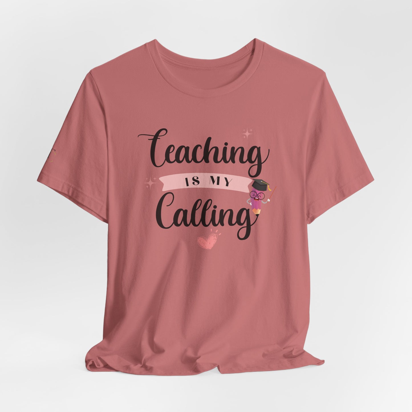 teaching is my calling t-shirt – cute pink teacher tee