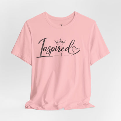Inspired Script Tee — Inspirational Christian Graphic T‑Shirt with Heart & Crown