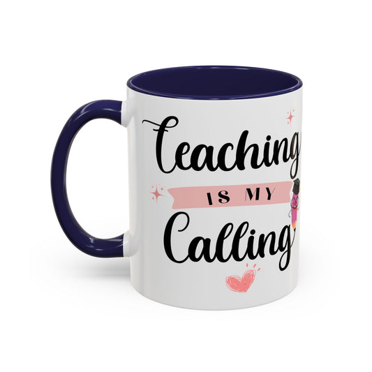 Teaching Is My Calling