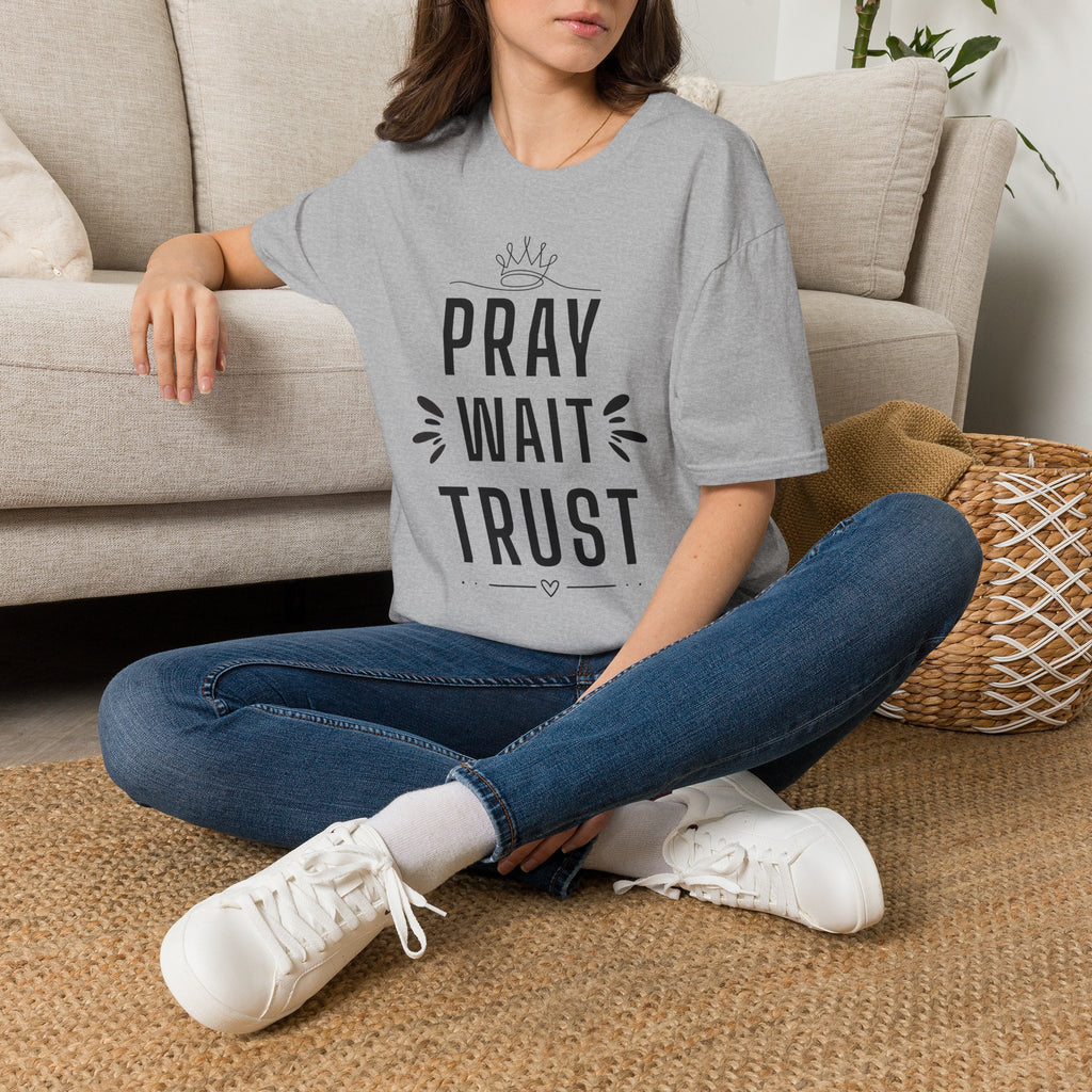Pray Wait Trust T-Shirt — Inspirational Faith Graphic Tee