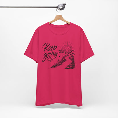 Keep Going Tee — Motivational Road & Sunrise Graphic T-Shirt