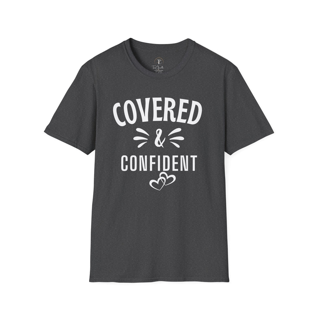 Covered & Confident T-Shirt — Feminine Inspirational Graphic Tee