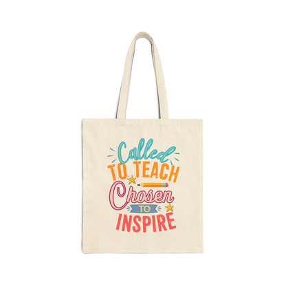 Called to Teach Chosen to Inspire Tote Bag