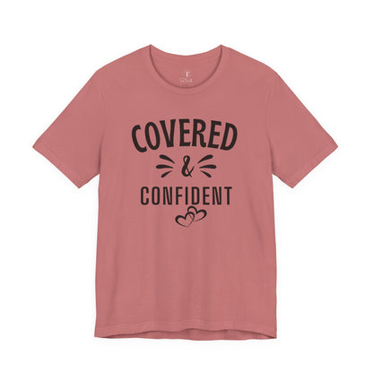 Covered & Confident Tee — Inspirational Christian Faith Shirt